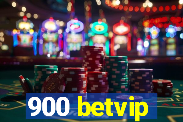 900 betvip